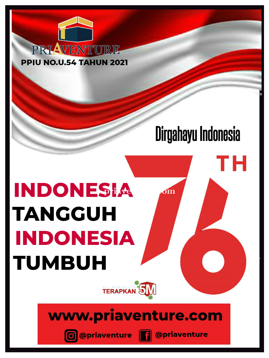 Hari Kemerdekaan ke-76 Republik Indonesia